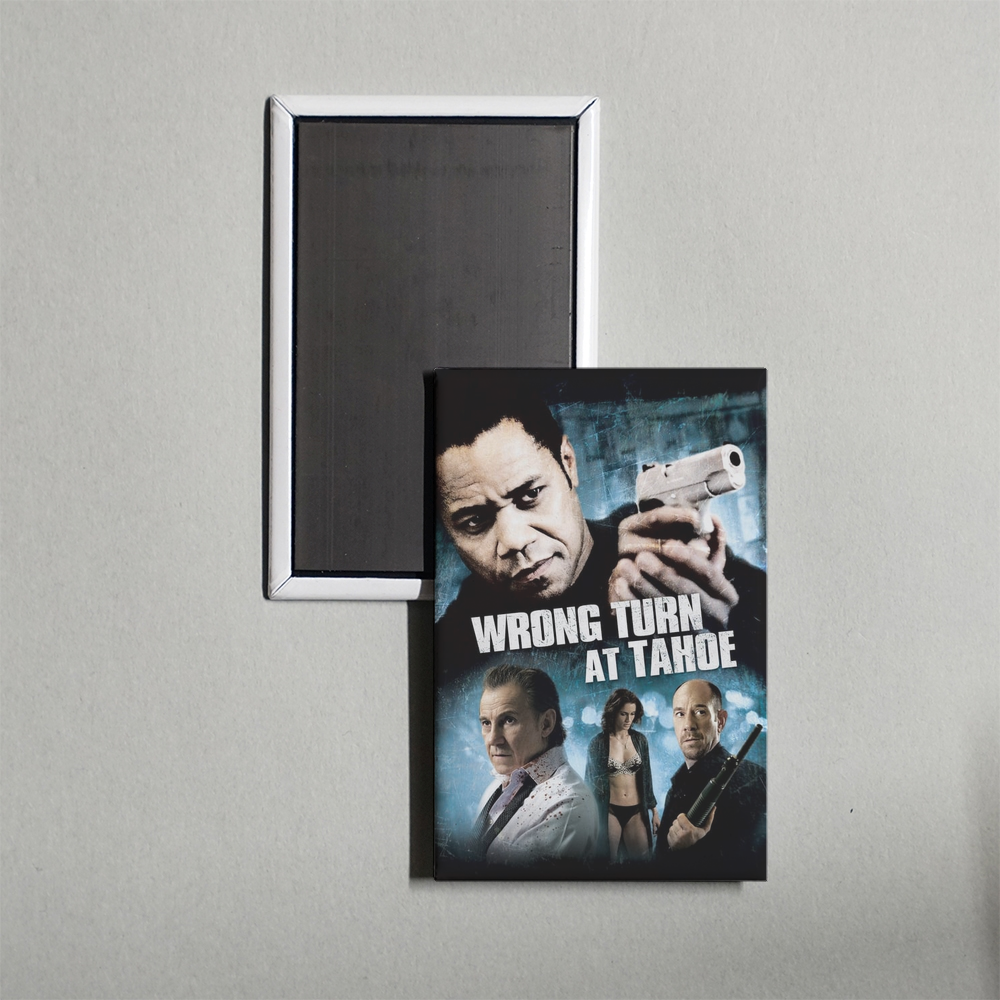 Wrong Turn at Tahoe Mini Movie Fridge Magnet