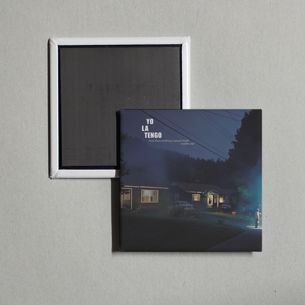 Yo La Tengo - And Then Nothing Turned Itself Inside-Out Album Cover Fridge Magnet