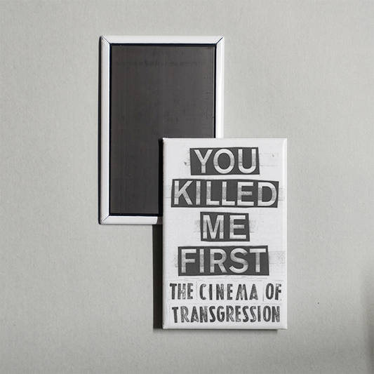 You Killed Me First Mini Movie Fridge Magnet
