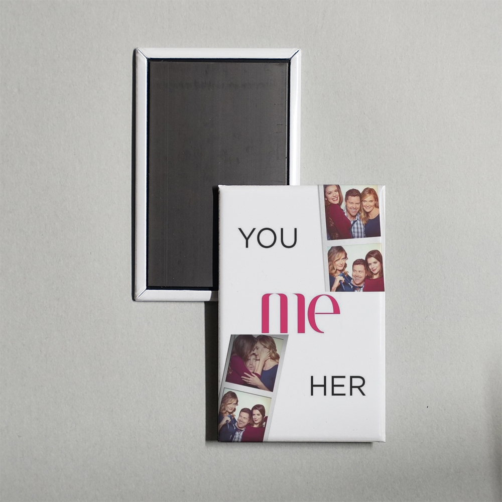 You Me Her TV Show Fridge Magnet