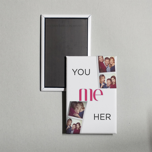 You Me Her TV Show Fridge Magnet