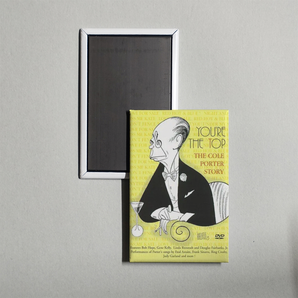 You're the Top The Cole Porter Story Mini Movie Fridge Magnet