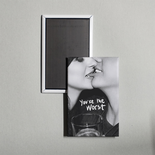 You're the Worst TV Show Fridge Magnet