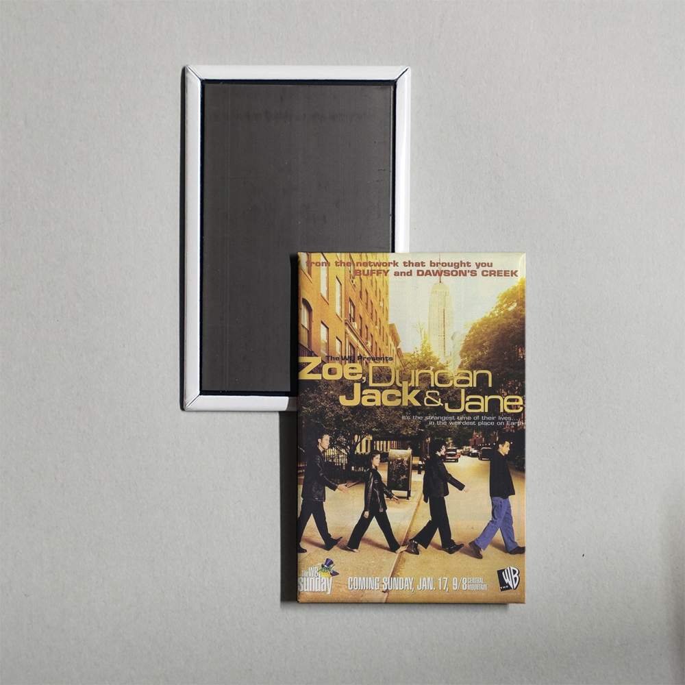 Zoe, Duncan, Jack and Jane TV Show Fridge Magnet