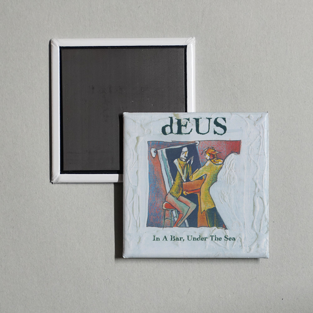 dEUS - In A Bar, Under The Sea Album Cover Fridge Magnet